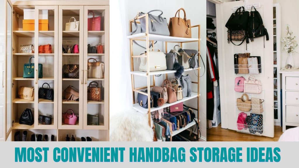 Handbag Storage Ideas