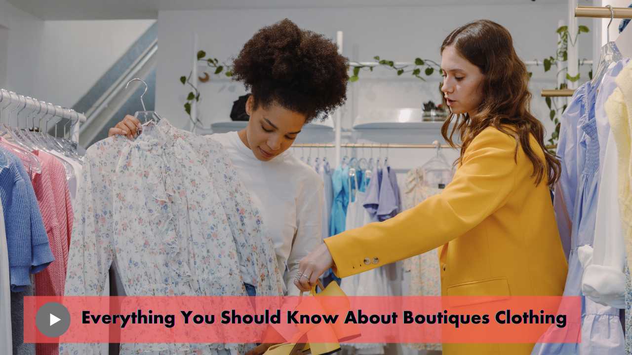 What is Boutique Clothing