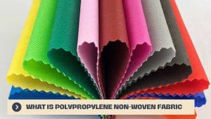 Polypropylene Non Woven Fabric