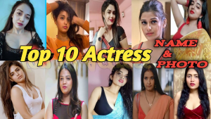 Most Beautiful & Sexy Actress Name Archives