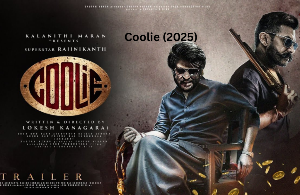 Coolie (2025) Movie Review: Release Date, Cast & Plot Breakdown Coolie (2025) Movie Review: Release Date, Cast & Plot Breakdown
